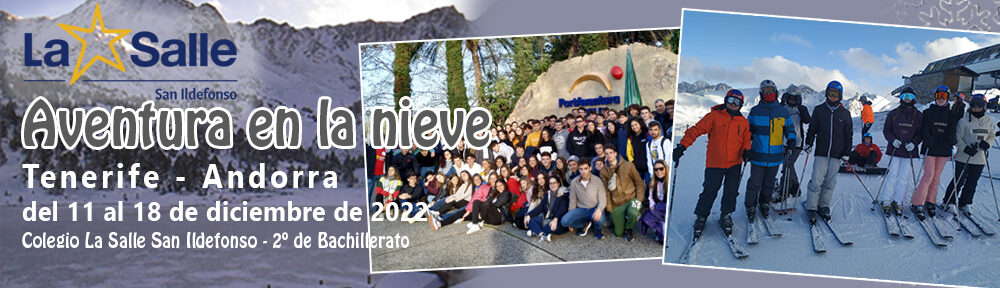 Blog de la aventura en la nieve de 2º de Bachillerato del Colegio La Salle San Ildefonso